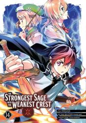 The Strongest Sage With The Weakest Crest 14 (ISBN: 9781646091539)