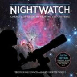 Nightwatch: A Practical Guide to Viewing the Universe - Ken Hewitt-White (ISBN: 9780228104391)