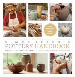 Simon Leach's Pottery Handbook - Simon Leach (2013)