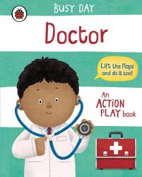 Busy Day: Doctor (ISBN: 9780241551042)