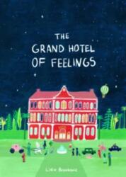 The Grand Hotel of Feelings (ISBN: 9781800660410)