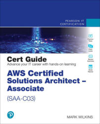 AWS Certified Solutions Architect - Associate (ISBN: 9780137941582)