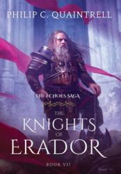 The Knights of Erador: (ISBN: 9781916610156)