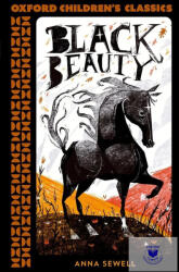 Oxford Children's Classics: Black Beauty (ISBN: 9780192789099)