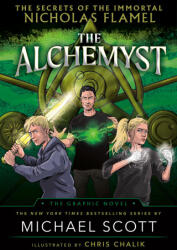 The Alchemyst: The Secrets of the Immortal Nicholas Flamel Graphic Novel - Chris Chalik (ISBN: 9780593304679)