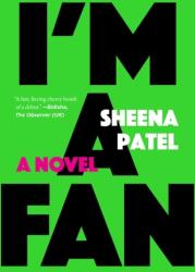 I'm a Fan - PATEL SHEENA (ISBN: 9781644452455)