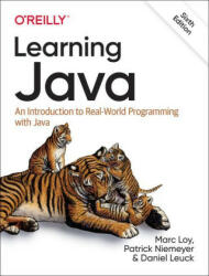 Learning Java: An Introduction to Real-World Programming with Java - Patrick Niemeyer, Daniel Leuck (ISBN: 9781098145538)