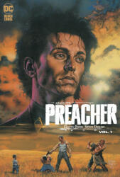 Absolute Preacher Vol. 1 (2023 Edition) - Garth Ennis, Steve Dillon (ISBN: 9781779523341)