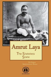 Amrut Laya - International Edition: The Stateless State (ISBN: 9781737660736)
