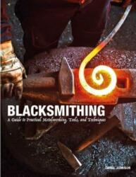 Blacksmithing (ISBN: 9781838863135)