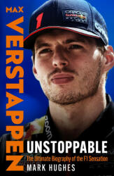 Max Verstappen: A New Era - Mark Hughes (ISBN: 9781472299048)