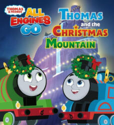 Thomas and the Christmas Mountain (Thomas & Friends: All Engines Go) - Random House (ISBN: 9780593565759)