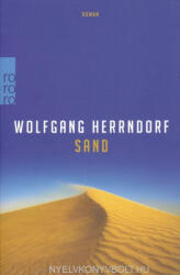 Wolfgang Herrndorf - Sand - Wolfgang Herrndorf (2013)