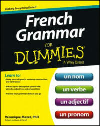 French Grammar For Dummies - Veronique Mazet (2013)