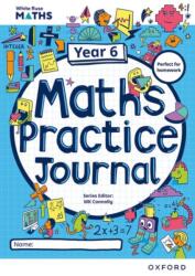 White Rose Maths Practice Journals Year 6 Workbook: Single Copy (ISBN: 9781382044790)
