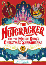 Nutcracker - Alex T. Smith (ISBN: 9781035028177)