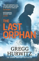 Last Orphan - Gregg Hurwitz (ISBN: 9781405942737)