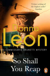 So Shall You Reap - Donna Leon (ISBN: 9781804943113)