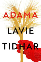 Lavie Tidhar - Adama - Lavie Tidhar (ISBN: 9781804543467)