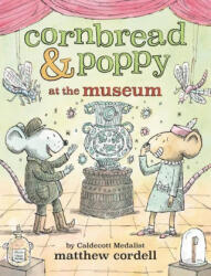 Cornbread & Poppy at the Museum - CORDELL MATTHEW (ISBN: 9780316508575)