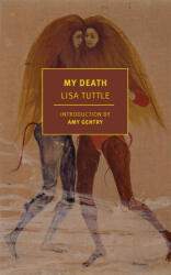 My Death - Amy Gentry (ISBN: 9781681377728)