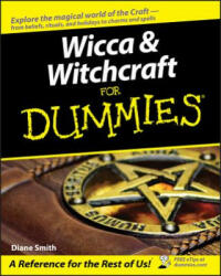 Wicca Witchcraft for Dummies (ISBN: 9780764578342)