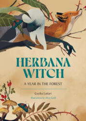 Herbana Witch: A Year in the Forest (ISBN: 9781590035399)
