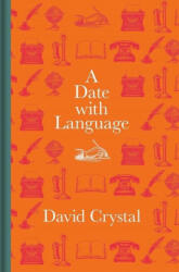 A Date with Language (ISBN: 9781851246113)