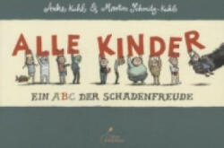 Alle Kinder (Große Ausgabe) - Anke Kuhl, Martin Schmitz-Kuhl (2013)