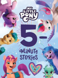 My Little Pony: 5-Minute Stories - Hasbro (ISBN: 9780063060777)