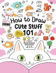 How to Draw 101 Cute Stuff for Kids - Boonlerd Rangubtook (ISBN: 9786166034981)