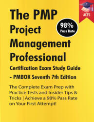 The PMP Project Management Professional Certification Exam Study Guide PMBOK Seventh 7th Edition (ISBN: 9781961902237)