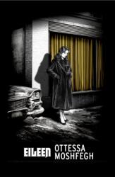 Eileen (ISBN: 9781784878528)