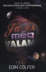 Ja, és még valami (2010)