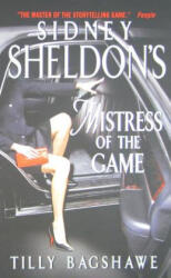 Sidney Sheldon's Mistress of the Game - Tilly Bagshawe, Sidney Sheldon (2010)