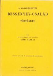 A nagybesenyői Bessenyey-család története (2011)