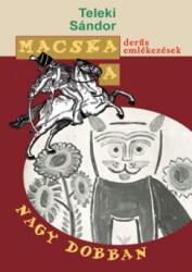 Macska a nagy dobban (2012)