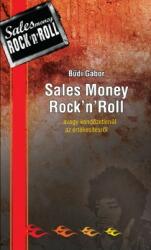 Sales Money Rock'n'Roll (2013)
