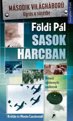 Földi Pál: Sasok harcban Jó állapotú szépséghibás (2014)