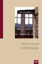 A Dunánál (2014)