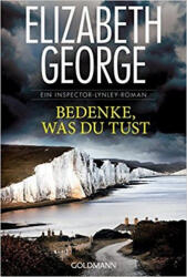 Bedenke, was du tust (2017)