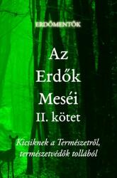 Az Erdők Meséi II. kötet (2020)