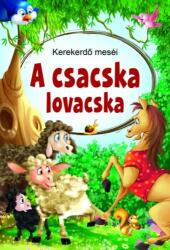 A csacska lovacska - Kerekerdő meséi (2022)