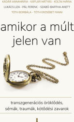 Amikor a múlt jelen van (2023)
