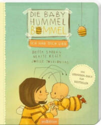 Die Baby Hummel Bommel - Ich hab dich lieb - Britta Sabbag, Maite Kelly, Joëlle Tourlonias (ISBN: 9783845835853)