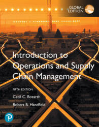 Introduction to Operations and Supply Chain Management, Global Edition - Cecil B. Bozarth, Robert B. Handfield (ISBN: 9781292291581)