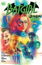 Batgirl Vol. 8: The Joker War - Cian Dormey (ISBN: 9781779521132)