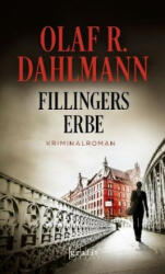 Fillingers Erbe - Olaf R. Dahlmann (ISBN: 9783894255923)