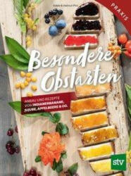 Besondere Obstarten - Adele Pirc (ISBN: 9783702019228)