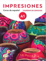 Impresiones A1: Exercises book - Sanchez Olga Balboa, Navarro Montserrat Varela, Teissier de Wanner Claudia (ISBN: 9788497789806)